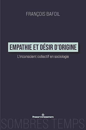 Téléchargez le livre :  Empathie et désir d'origine