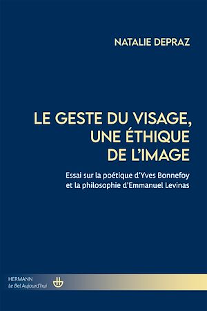 Téléchargez le livre :  Le geste du visage, une éthique de l'image