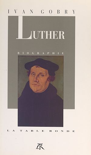 Téléchargez le livre :  Martin Luther