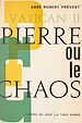 Télécharger le livre :  Vatican II : Pierre ou le chaos