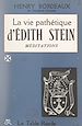 Télécharger le livre :  La vie pathétique d'Édith Stein