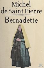 Télécharger le livre :  Bernadette