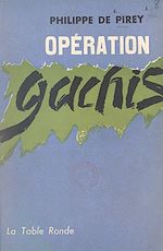 Download this eBook Opération gâchis