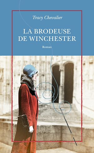 Téléchargez le livre :  La brodeuse de Winchester