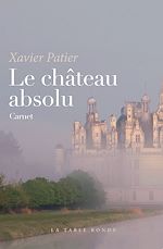 Télécharger le livre :  Le château absolu