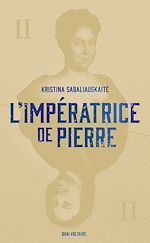 Télécharger le livre :  L'Impératrice de Pierre