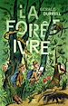 Télécharger le livre :  La Forêt ivre