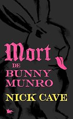 Télécharger le livre :  Mort de Bunny Munro