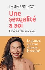 Télécharger le livre :  Une sexualité à soi
