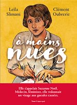 Télécharger le livre :  A mains nues 1900-1921 - Tome 1