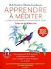 Télécharger le livre :  Apprendre à méditer - Nouvelle édition