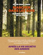 Télécharger le livre :  Marcher dans les bois