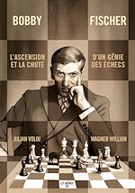 Télécharger le livre :  Bobby Fischer
