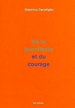 Télécharger le livre :  De la gentillesse et du courage
