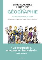 Télécharger le livre :  L'incroyable histoire de la géographie