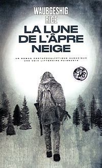 Téléchargez le livre :  La Lune de l'âpre neige