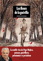 Télécharger le livre :  Les Fleurs de la guérilla