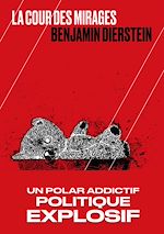 Télécharger le livre :  La Cour des mirages