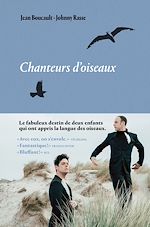 Télécharger le livre :  Chanteurs d'oiseaux