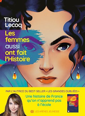 Téléchargez le livre :  Les Femmes aussi ont fait l'Histoire