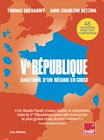 Télécharger le livre :  Ve République - Anatomie d'un régime en crise