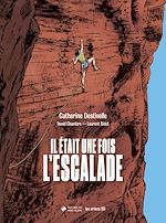 Télécharger le livre :  Il était une fois l'escalade