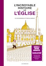 Télécharger le livre :  L'Incroyable histoire de l'Église - Nouvelle édition augmentée