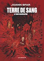 Télécharger le livre :  Terre de sang - Le temps du désespoir