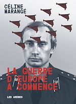 Télécharger le livre :  La guerre d'Europe a commencé