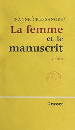 Télécharger le livre :  La femme et le manuscrit