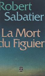 Télécharger le livre :  La mort du figuier