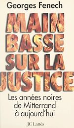 Télécharger le livre :  Main basse sur la justice