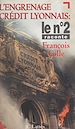 Télécharger le livre :  L'engrenage Crédit Lyonnais