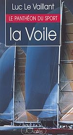 Download this eBook La voile : quinze portraits de marins modernes