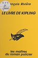 Télécharger le livre :  Le livre de Kipling