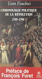 Télécharger le livre :  Chronologie politique de la Révolution, 1789-1799