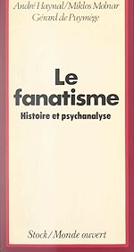 Télécharger le livre :  Le fanatisme, ses racines