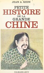Download this eBook Petite histoire de la grande Chine