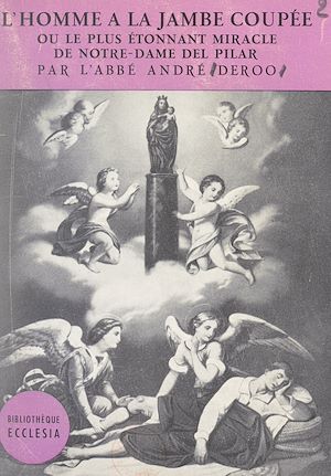 Téléchargez le livre :  L'homme à la jambe coupée