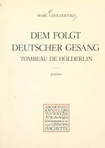 Télécharger le livre :  Tombeau de Hölderlin : "Dem folgt deutscher Gesang"