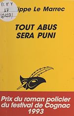 Télécharger le livre :  Tout abus sera puni