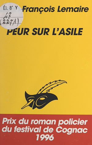 Téléchargez le livre :  Peur sur l'asile
