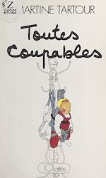 Download this eBook Toutes coupables