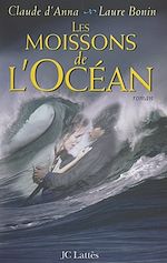 Télécharger le livre :  Les moissons de l'océan