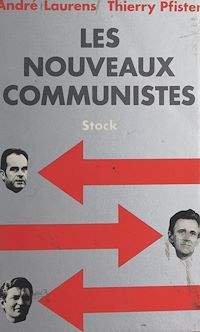 Téléchargez le livre :  Les nouveaux communistes