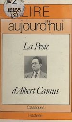 Télécharger le livre :  La peste, d'Albert Camus