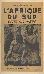 Télécharger le livre :  L'Afrique du Sud, cette inconnue