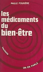 Télécharger le livre :  Les médicaments du bien-être