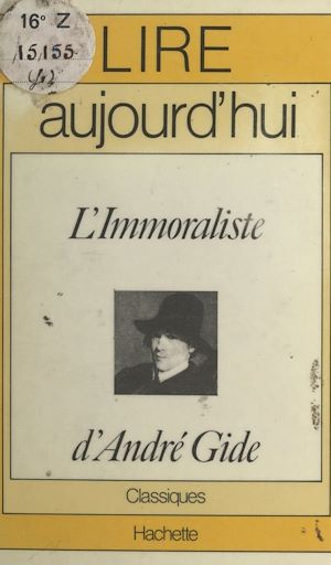 Téléchargez le livre :  L'immoraliste, d'André Gide