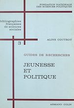 Download this eBook Jeunesse et politique